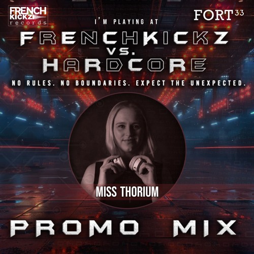 Promomix Frenchkickz Vs Hardcore By Miss Thorium 28-09-2024