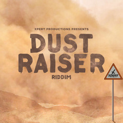 Dust Raiser Riddim (Instrumental)