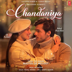 CHANDANIYA  – Mithoon & Vishal Mishra (Zarasko 5am mix)