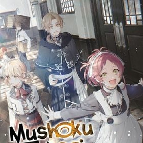 Stream +KINDLE Mushoku Tensei Jobless Reincarnation (Light Novel