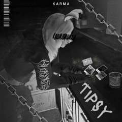 KARMA - TIPSY (prod. K1)
