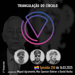 Ep. 250 - O relaxamento alemão; A ditadura nos EUA; A queda do governo em Portugal