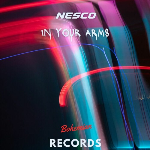 Nesco - In Your Arms (Radio Edit)