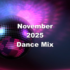 November 2025 Dance Mix