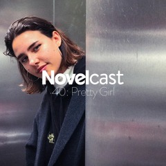 Novelcast 40: Pretty Girl