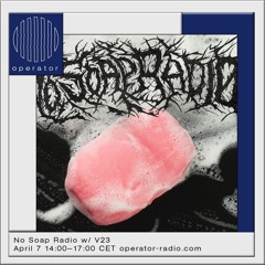 No Soap Radio w/ V23: KN1PS & ruby - 7th April 2022
