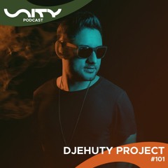 Djehuty Project - Unity Podcast #101