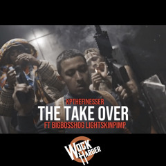 take over ft BigBossHog, LightSkinPimp Prod @WockHarder