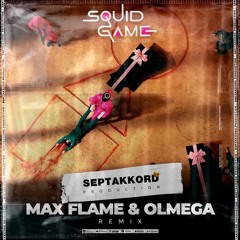 SQUID GAME - Pink Soldiers (Max Flame & Olmega Radio Remix)