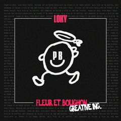 Loky - Fleur Et Bouchon (Original Mix)
