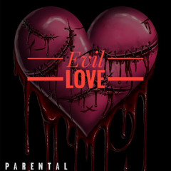 Evil love
