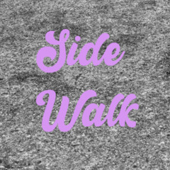 Side Walk