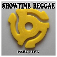 BIG G - SHOWTIME REGGAE PART FIVE