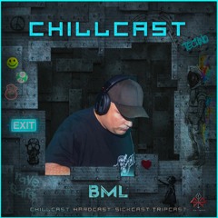 [ChillCast] Sick Events pres. BML