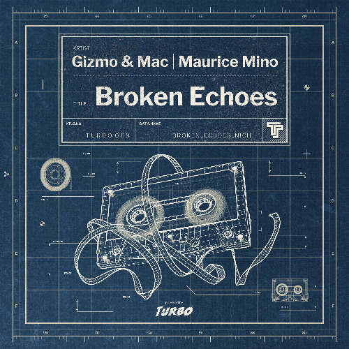 Gizmo & Mac, Maurice Mino - Broken Echoes  (Original Mix)