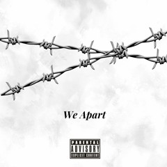 We Apart
