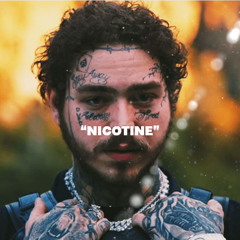 Post Malone Type Beat "Nicotine"