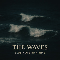 The Waves