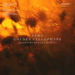 VEHA feat. Rondo Mo - Golden Cellophane (Jason McMullen Remix)