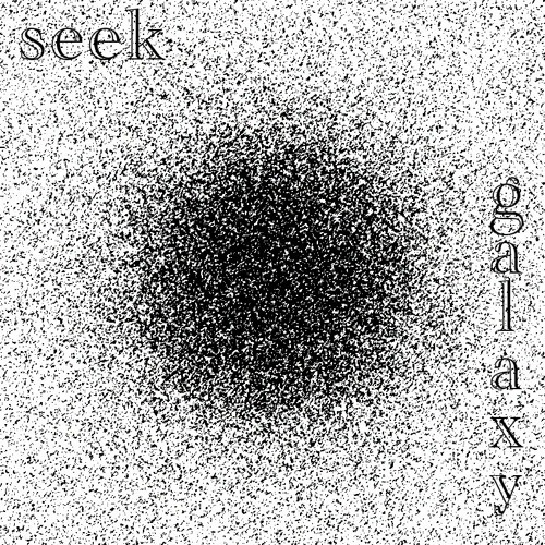 SEEK - GALAXY [free dl]