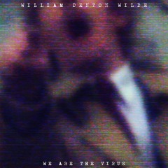 We Are The Virus