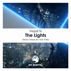 VegaZ SL - The Lights (Maze 28 Remix)