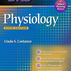 Get PDF EBOOK EPUB KINDLE Physiology Board Review Series by  Linda S. Costanzo 📑