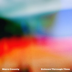 Mars County - Luminous (2024) (single)