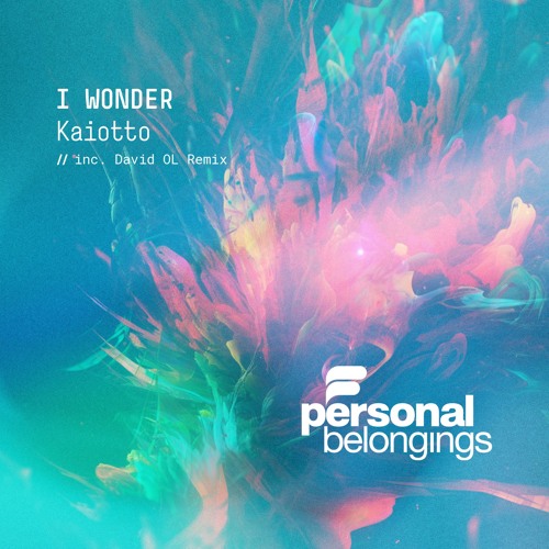 Kaiotto - I Wonder (David Ol Remix)