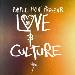 Love & Culture Mix Series
