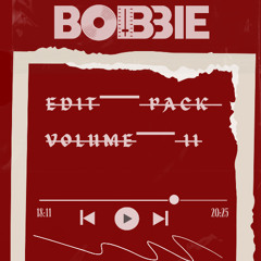 BOBBIE EDIT PACK II