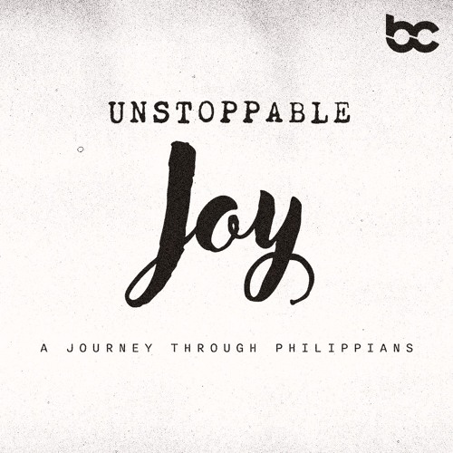 Stream Unstoppable Joy: A Journey Through Phillipians | Living with ...