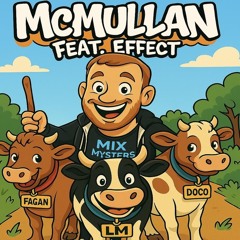 McMullan Feat. Effect [Fur BarryBroughton & CeeKay]!x.mp3