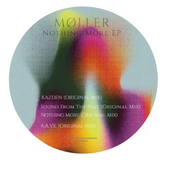 Preview - MØLLER - Nothing More EP [CORB071]