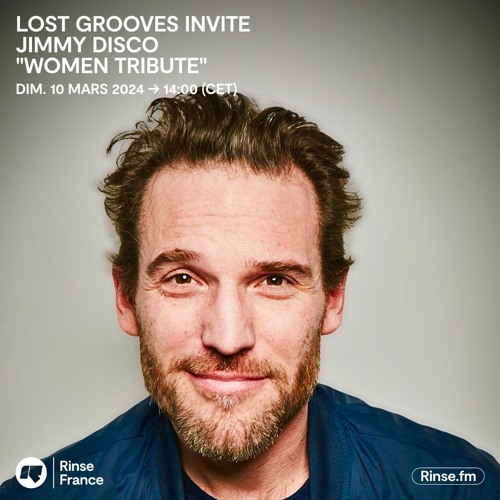 LOST GROOVES invite JIMMY DISCO "WOMEN TRIBUTE" - 10 Mars 2024