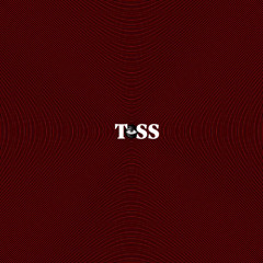 Toss