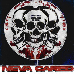 Sxavy Sha - Neva Cared (feat. Al Kash & DoubleRR) [prod.bykash]