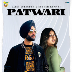 Patwari (feat. Sudesh Kumari)