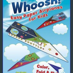 Origami For Little Kids: origami for kids ages 8-12 - Whoosh! Easy