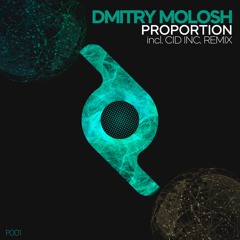 Dmitry Molosh - Proportion (Original Mix) [Preview]