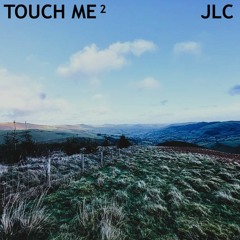 Rui da Silva - Touch Me 2 (JLC Edit)