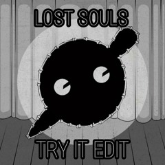 Knife Party - Lost Souls [TRY IT EDIT]   -   FREE DOWNLOAD = BUY