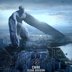 CMRK - Clear Division [SUB016] - FREE DL