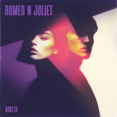 Asketo - Romeo N Juliet (Extended)