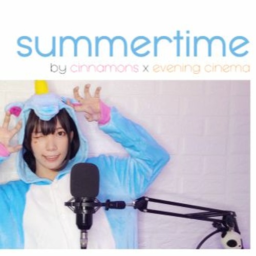 Stream Rena リン || Summertime || Cinnamons x Evening Cinema