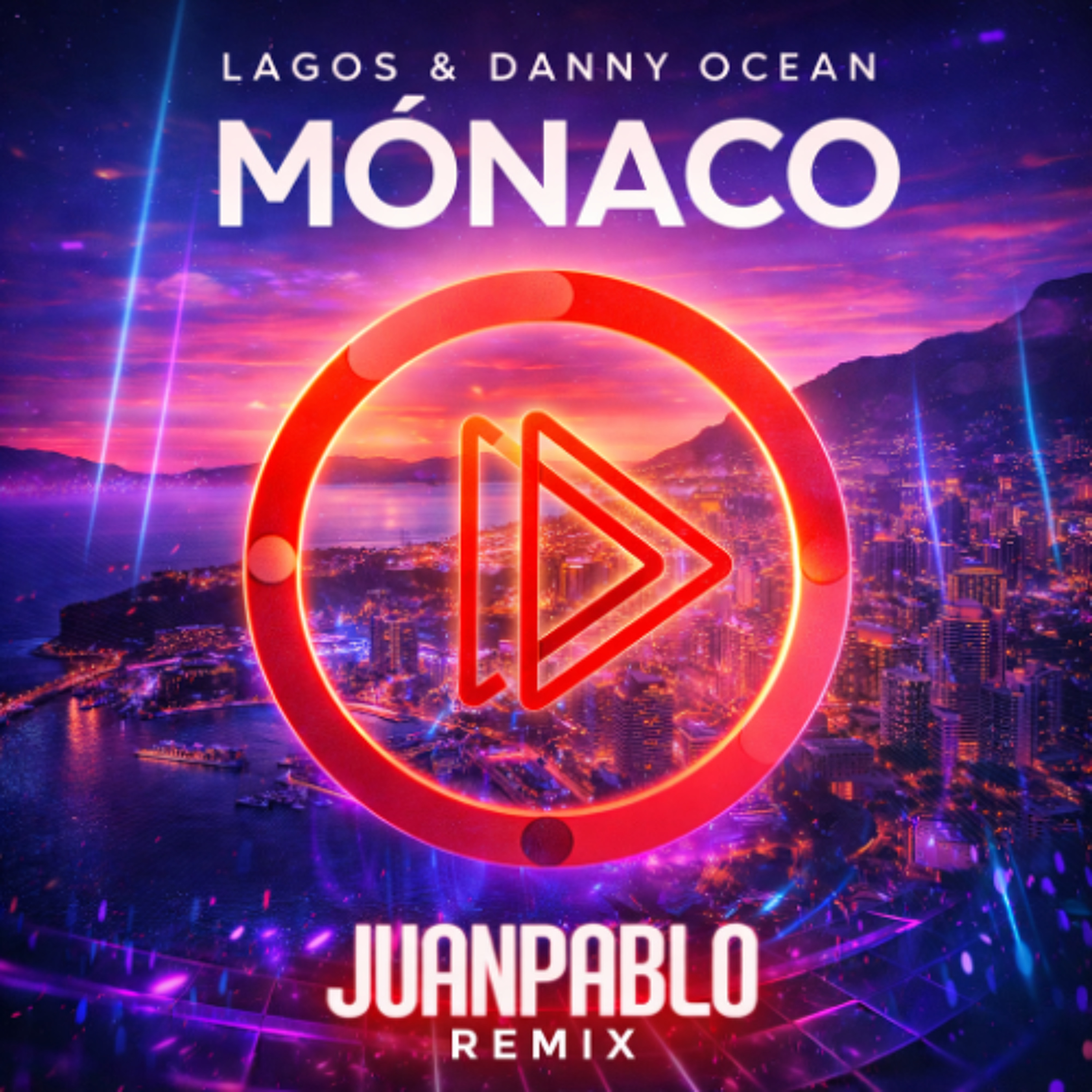 LAGOS & Danny Ocean -Mónaco -  ::: Remix by JUAN PABLO::: episode artwork
