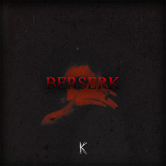 KURSTAH - BERSERK