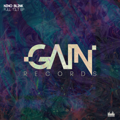 Nino Blink - Full Tilt (Original Mix)