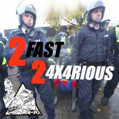 2 FAST 2 4X4RIOUS