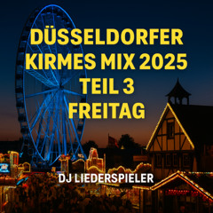 DÜSSELDORFER KIRMES MIX 2025 TEIL 3